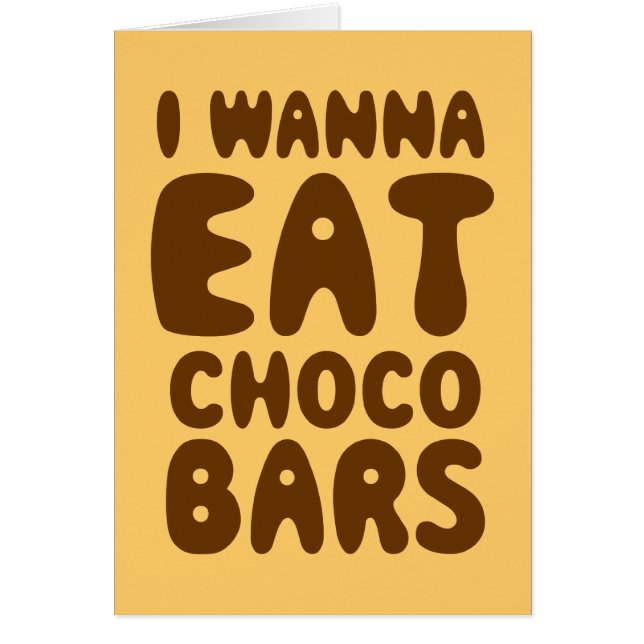 Ich möchte Choco Bars Card essen (Vorne)