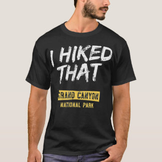 Ich mochte den Grand Canyon Nationalpark HIking T-Shirt