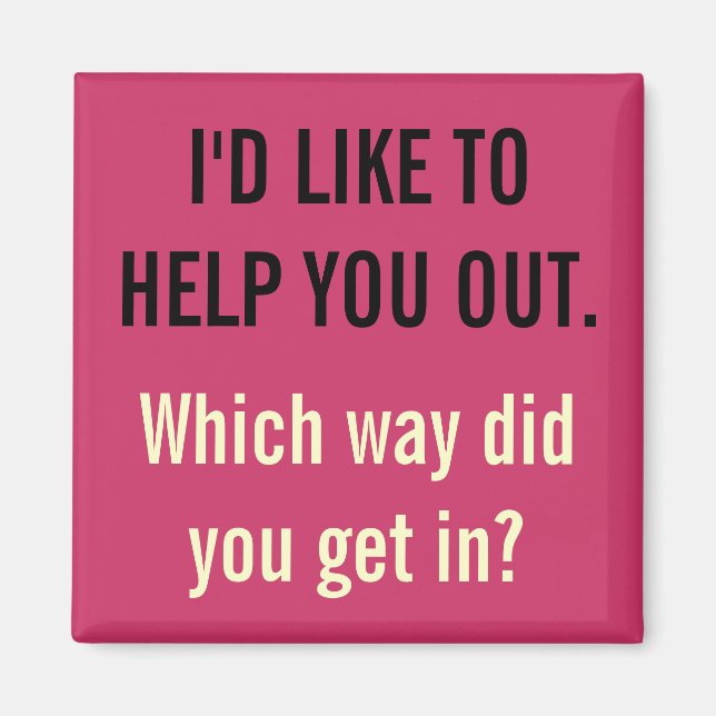 Ich möchte dir helfen magnet (Vorne)