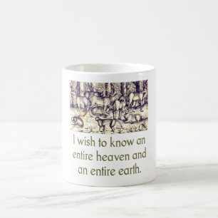 Ich möchte einen ganzen Himmel kennen - Zitat Kaffeetasse