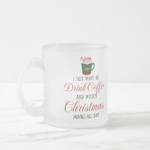 Ich möchte einfach nur Kaffee trinken und Weihnach Mattglastasse