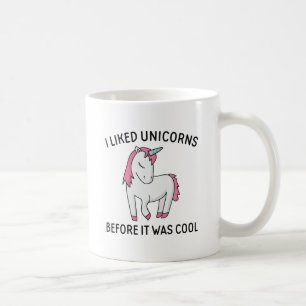 Ich mochte Einhörner, bevor es cool war Kaffeetasse