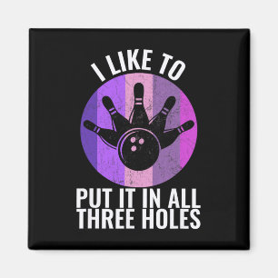 Ich möchte es in alle drei Löwen Bowling F Magnet