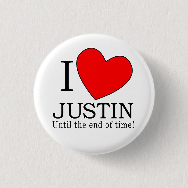 Ich möchte Justin bis zum Ende der Zeit! Button (Vorderseite)