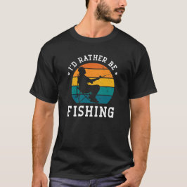 Ich möchte lieber angeln - Funny Fishing-Geschenk T-Shirt
