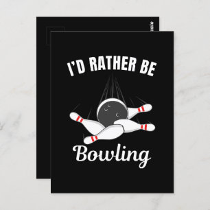 Ich möchte lieber Bowling sein Postkarte