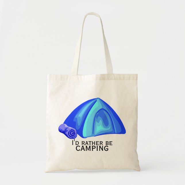 Ich möchte lieber Camping-blaues Zelt sein Tragetasche (Vorne)