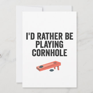 Ich möchte lieber Cornhole Funny Sport Geschenk sp Einladung