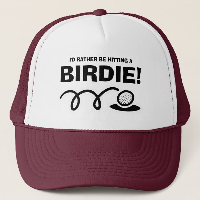 Ich möchte lieber ein BIRDIE-lustiges Golfangebot  Truckerkappe (Vorderseite)