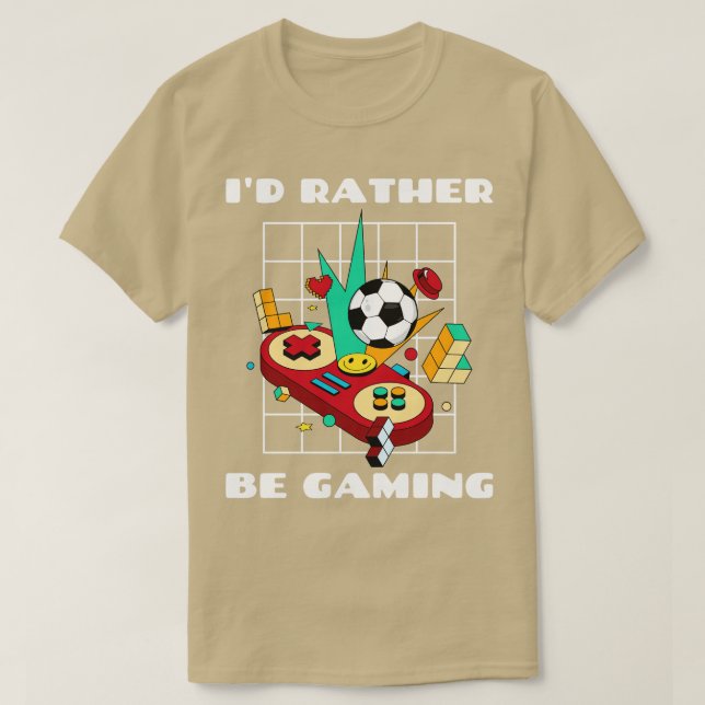 Ich möchte lieber Gamer spielen T-Shirt (Design vorne)