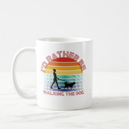 Ich möchte lieber mit dem Hund laufen Kaffeetasse