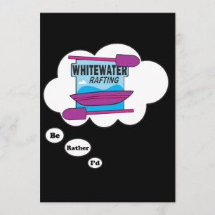 Ich möchte lieber Rafting 2 Einladung