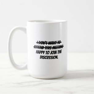 Ich möchte nicht teilnehmen kaffeetasse