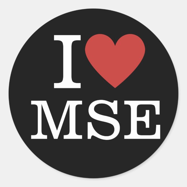Ich ❤️ MSE Materialwissenschaften und Ingenieurwes Runder Aufkleber (Vorderseite)