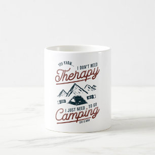Ich muss einfach campen gehen kaffeetasse
