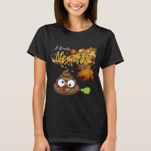 Ich muss grafisch Gekackt werden T-Shirt