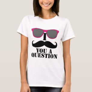 Ich muss Ihnen eine Frage stellen Rosa Sonnenbrill T-Shirt