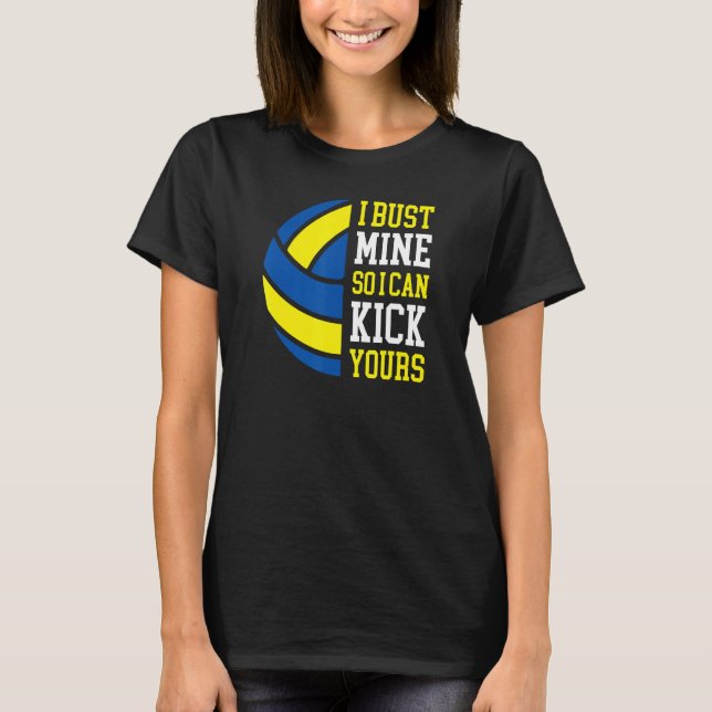 Ich muss meinen, damit ich deinen Volleyballspiele T-Shirt (Vorderseite)