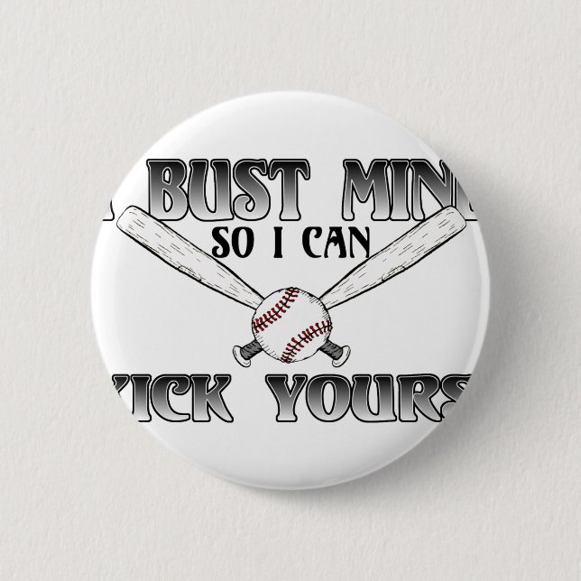 Ich muss mich....Kick Yours Softball Button (Vorderseite)