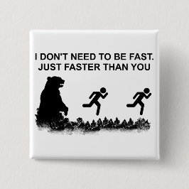 Ich muss nicht schnell sein (grizzly) button