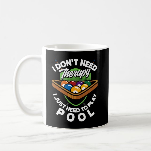 Ich muss nur Billard-Player spielen Kaffeetasse (Links)