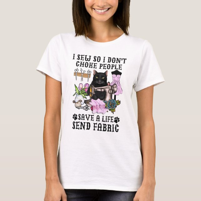 Ich nähe also nicht Leute, die Nähmaschine nähen T-Shirt (Vorderseite)
