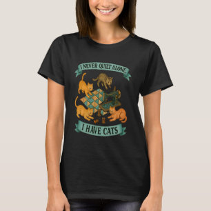 Ich nähe nie allein Funny Cat Lover Nähen Des T-Shirt