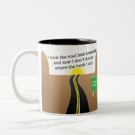 Ich nahm den Weg weniger reiste Tasse