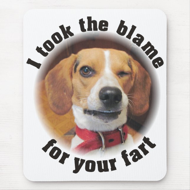 Ich nahm die Schuld für Ihren Furz Beaglehund Mousepad (Vorne)