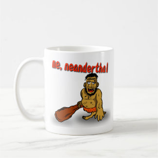 Ich Neanderthal-Tasse Kaffeetasse