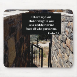 Ich nehme Zuflucht in Gottes Bibelverse Psalm 7:1 Mousepad