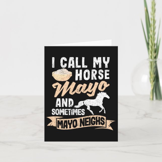 Ich nenne mein Pferd Mayo und manchmal Mayo Nachba Karte (Vorderseite)