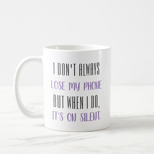 Ich nicht immer verliere mein Telefon… Kaffeetasse (Links)