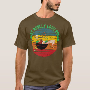 Ich nur wirklich Liebe Ramen Noodles Bowl Retro Su T-Shirt