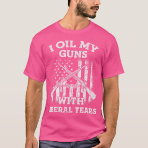 Ich öle meine Gewehre mit liberalen Tränen, die ic T-Shirt