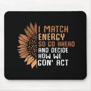 Ich passe Energie-Empowerment afroamerikanisch Afr Mousepad
