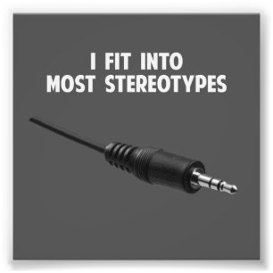 Ich passte in die meisten Stereotypen Fotodruck