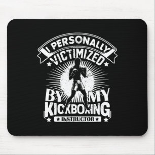 Ich persönlich von meinem Kickbox-Lehrer viktimisi Mousepad