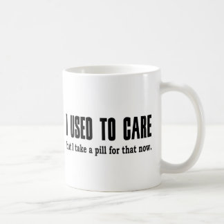 Ich pflegte, um mich zu interessieren.  Aber ich Kaffeetasse