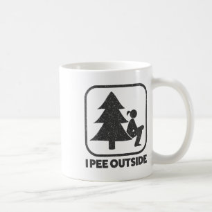 Ich pinkel draussen Mädchen Schild Lustig Camping  Kaffeetasse