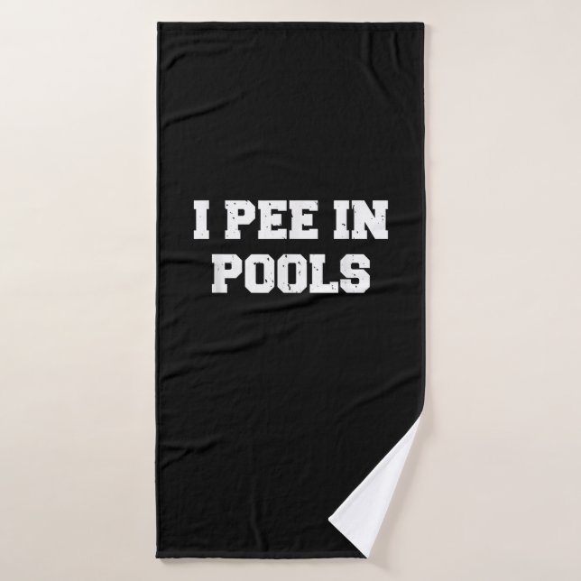 Ich pinkle in den Pools sonniges Schwimmen sarkast Badehandtuch (Badehandtuch)