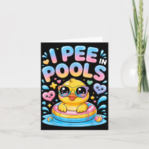 Ich pinkle in Pools lustiger sarkastischer süßer E Karte
