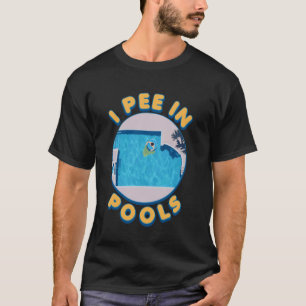 Ich pinkle in Pools Peinlich Lustiger Urlaub Stran T-Shirt