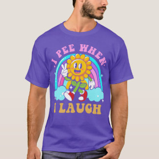 Ich pinkle, wenn ich lache Lustiger Erwachsenenhum T-Shirt