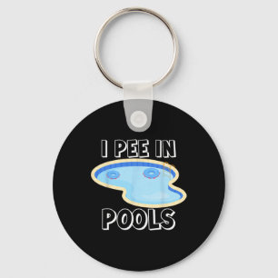 Ich Pipi In Pools Machen Lustige Witze Sarkastisch Schlüsselanhänger