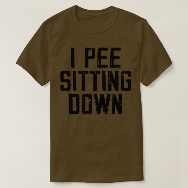 Ich pisse die Sitzgelegenheit des Haustieres Sitte T-Shirt (Design vorne)