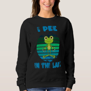 Ich pisse im Niedlichen Froschsee Camping Sweatshirt