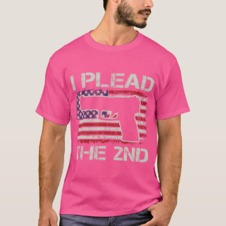 Ich plädiere für den 2. Änderungsantrag - Pro Gun T-Shirt