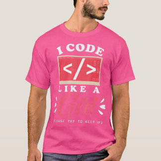 Ich programmiere wie eine Niedliche Computertechni T-Shirt