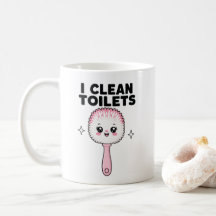 Ich putze Toiletten Lustiger Reinigungsarbeiter Ka
